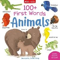Enlarge image Cover: 100+ First Words: Animals - Miles Kelly Publishing Ltd