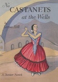 Cover: No Castanets at the Wells - Girls Gone By Publishers