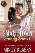 Cover: Small Town Daddy Dance (True Love Classics) - True Love Classics