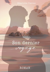 Abbildung von: Son dernier voyage - BoD - Books on Demand