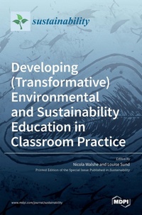 Enlarge image Cover: Developing (Transformative) Environmental and Sustainability Education in Classroom Practice - MDPI AG