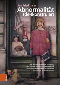 Abbildung von: Abnormalität (de-)konstruiert - Böhlau