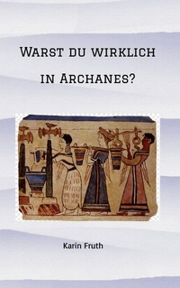 Abbildung von: Warst du wirklich in Archanes? - TRAdeART