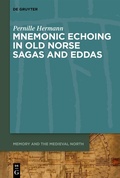 Cover: Mnemonic Echoing in Old Norse Sagas and Eddas - De Gruyter