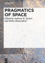 Cover: Pragmatics of Space - De Gruyter Mouton