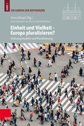 Cover: Einheit und Vielheit - Europa pluralisieren? - Vandenhoeck & Ruprecht
