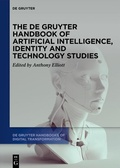 Cover: The De Gruyter Handbook of Artificial Intelligence, Identity and Technology Studies - De Gruyter