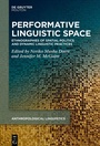 Cover: Performative Linguistic Space - De Gruyter Mouton