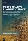 Cover: Performative Linguistic Space - De Gruyter Mouton