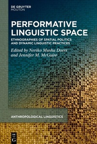 Abbildung von: Performative Linguistic Space - De Gruyter Mouton