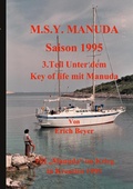 Cover: MSY Manuda Saison 1995 - Unter dem Key of life mit Manuda