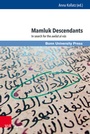 Cover: Mamluk Descendants - Brill Deutschland