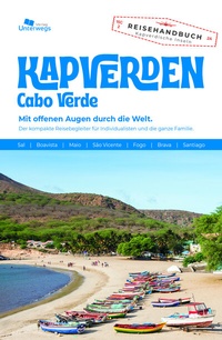 Abbildung von: Unterwegs Verlag Reiseführer Kapverden - Unterwegs Verlag GmbH