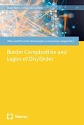Cover: Border Complexities and Logics of Dis/Order - Nomos
