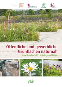 Abbildung von: Öffentliche und gewerbliche Grünflächen naturnah - pala