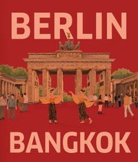 Abbildung von: BERLIN - BANGKOK - belleville