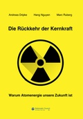 Cover: Die R&uuml;ckkehr der Kernkraft - DC Publishing