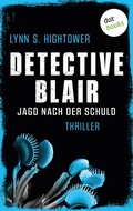Cover: Detective Blair - Jagd nach der Schuld - dotbooks