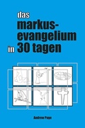 Cover: Das Markusevangelium in 30 Tagen - VTR