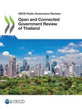 Cover: Open and connected government review of Thailand - Organization for Economic Co-operation and Development (OECD)