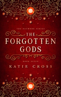 Enlarge image Cover: The Forgotten Gods (The Network Series, #7) - KC Writing