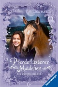 Cover: Pferdefl&uuml;sterer-M&auml;dchen, Band 5 - Die zweite Chance - Ravensburger
