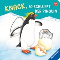 Cover: Knack, so schl&uuml;pft der Pinguin - Ravensburger