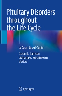 Abbildung von: Pituitary Disorders throughout the Life Cycle - Springer