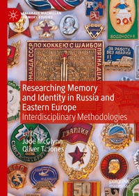 Bild: Researching Memory and Identity in Russia and Eastern Europe - Palgrave Macmillan