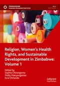 Cover: Religion, Women's Health Rights, and Sustainable Development in Zimbabwe: Volume 1 - Palgrave Macmillan