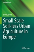 Cover: Small Scale Soil-less Urban Agriculture in Europe - Springer