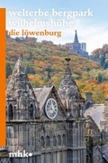 Cover: Schlosspark Wilhelmsh&ouml;he - Die L&ouml;wenburg - Schnell & Steiner