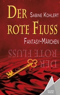 Cover: Der rote Fluss - Kelebek Verlag