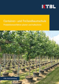 Enlarge image Cover: Container- und Freilandbaumschule - Kuratorium für Technik und Bauwesen in der Landwirtschaft