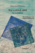 Cover: Was wirklich z&auml;hlt - Longinus