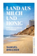 Cover: Land aus Milch und Honig - Eckhaus Verlag Weimar