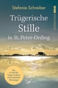 Cover: Tr&uuml;gerische Stille in St. Peter-Ording - Kampenwand