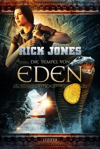 Abbildung von: DIE TEMPEL VON EDEN (Eden 2) - Luzifer Verlag