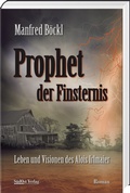 Cover: Prophet der Finsternis - S&uuml;dOst