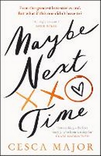 Enlarge image Cover: Maybe Next Time - HarperCollins