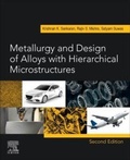 Cover: Metallurgy and Design of Alloys with Hierarchical Microstructures - Elsevier