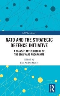 Enlarge image Cover: NATO and the Strategic Defence Initiative - Routledge