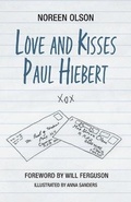 Cover: Love and Kisses Paul Hiebert - FriesenPress