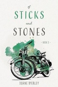 Cover: Of Sticks and Stones - FriesenPress