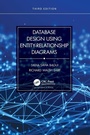 Cover: Database Design Using Entity-Relationship Diagrams - Auerbach