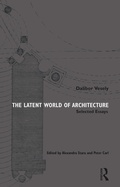 Cover: The Latent World of Architecture - Routledge