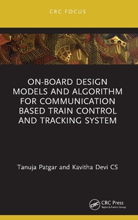 Abbildung von: On-Board Design Models and Algorithm for Communication Based Train Control and Tracking System - CRC Press