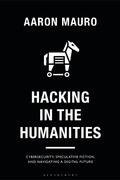 Cover: Hacking in the Humanities - Bloomsbury Academic