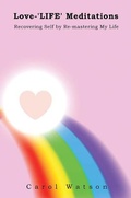 Cover: Love-'LIFE' Meditations - Austin Macauley Publishers