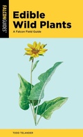 Cover: Edible Wild Plants - Falcon Guides